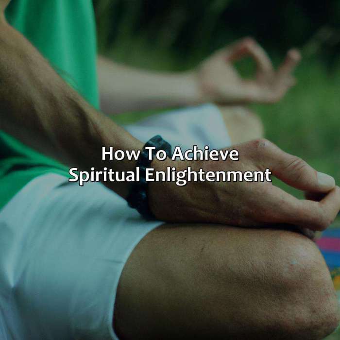 How to achieve spiritual enlightenment